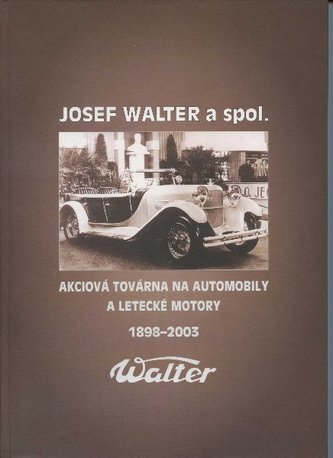 Josef Walter a spol.