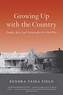 Growing Up with the Country