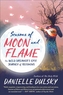Seasons of Moon and Flame