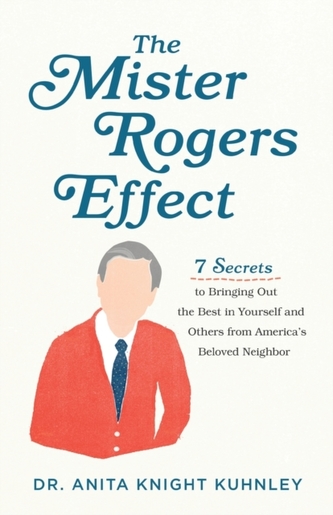 The Mister Rogers Effect