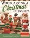 Woodcarving a Christmas Chess Set