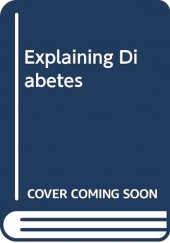 Explaining Diabetes