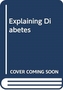 Explaining Diabetes