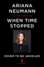 When Time Stopped