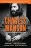 Charles Manson: Conversations with a Killer