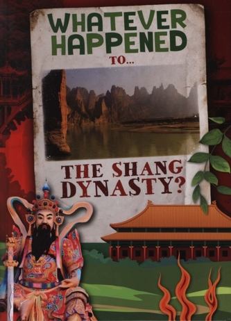The Shang Dynasty