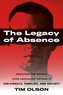 The Legacy of Absence