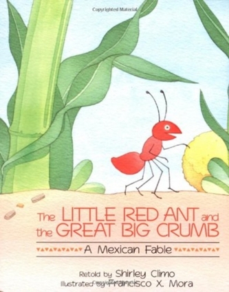 The Little Red Ant and the Great Big Crumb