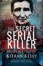 The Secret Serial Killer