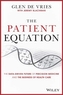 The Patient Equation