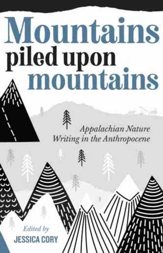 Mountains Piled Upon Mountains