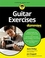 Guitar Exercises For Dummies Guitar Exercises For Dummies