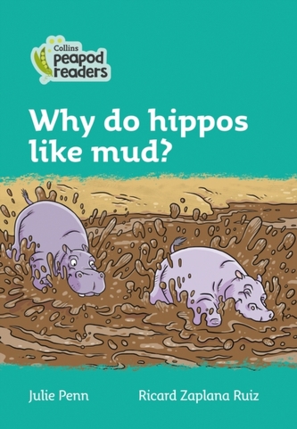 Level 3 - Why do hippos like mud?