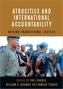 Atrocities and International Accountability