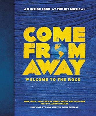 Come From Away: Welcome to the Rock