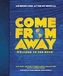 Come From Away: Welcome to the Rock