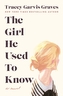 GIRL HE USED TO KNOW