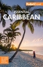 Fodor's Essential Caribbean