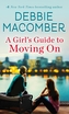 A Girl's Guide to Moving On