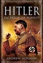 Hitler: Dictator or Puppet?