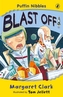 Puffin Nibbles: Blast Off!