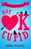 Not OK, Cupid