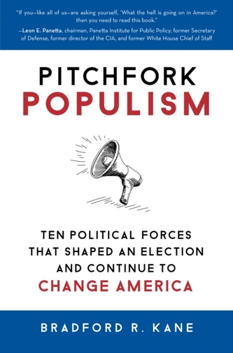 Pitchfork Populism
