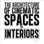 The Architecture of Cinematic Spaces