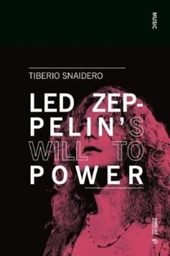 Led Zep's Will to Power