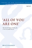 'All of You are One'