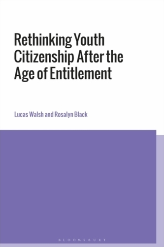 Rethinking Youth Citizenship After the Age of Entitlement