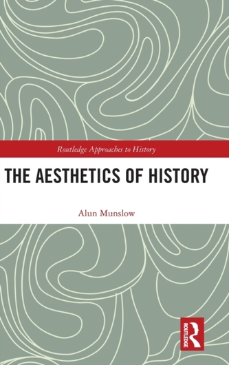 The Aesthetics of History