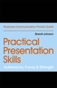 Practical Presentation Skills