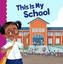 This Is My School