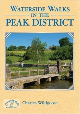 Waterside Walks in the Peak District