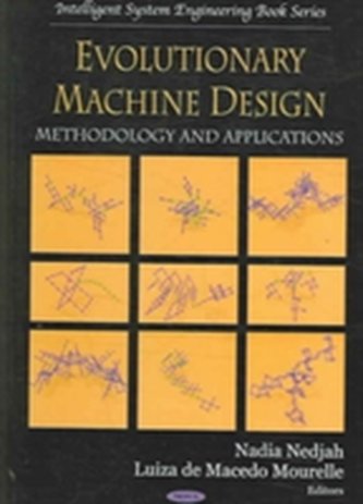 Evolutionary Machine Design
