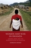 Women and War in Rwanda