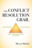 Conflict Resolution Grail