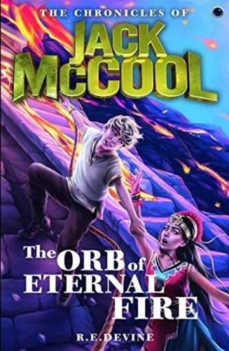 The Chronicles of Jack McCool - The Orb of Eternal Fire
