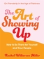 The Art of Showing Up