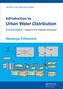 Introduction to Urban Water Distribution, Second Edition