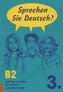 Sprechen Sie Deutsch? 3. /B2/