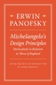 Michelangelo's Design Principles, Particularly in Relation to Those of Raphael