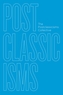 Postclassicisms