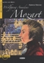 Mozart Wolfgang Amadeus + CD