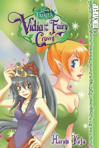 Disney Manga: Fairies - Vidia and the Fairy Crown