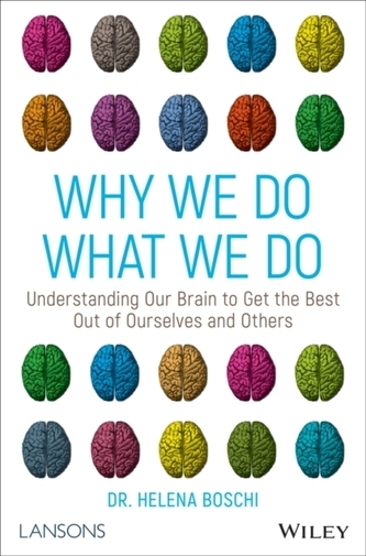 Why We Do What We Do