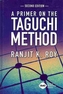 A Primer on the Taguchi Method