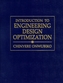 Introduction to Engineering Design Optimization