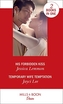 His Forbidden Kiss / Temporary Wife Temptation
